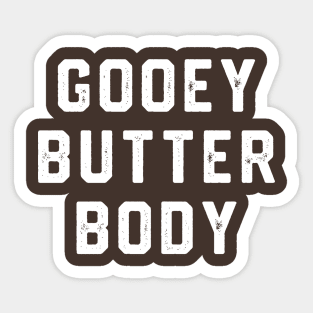 Gooey Butter Body Sticker